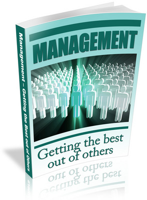 Product picture Management Getting The Best Out Of Others (PLR)